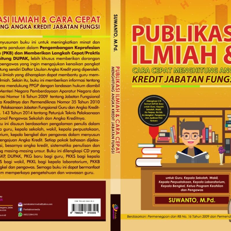 Suwanto-Publikasi Ilmiah & Cara Cepat Menghitung Angka Kredit Jabatan Fungsional