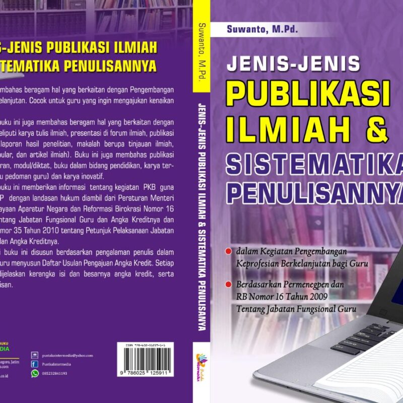 Suwanto-Jenis-jenis Publikasi Ilmiah & Sistematika Penulisannya