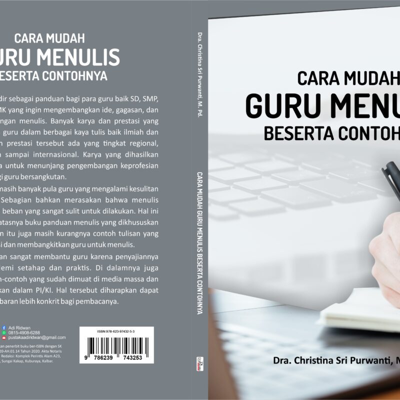 Christina Sri Purwanti-Cara Mudah Guru Menulis Beserta Contohnya