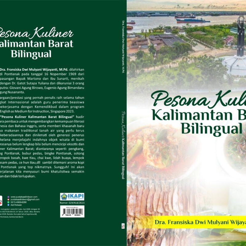 Fransiska Dwi Mulyani Wijayanti-Pesona Kuliner Kalimantan Barat Bilingual