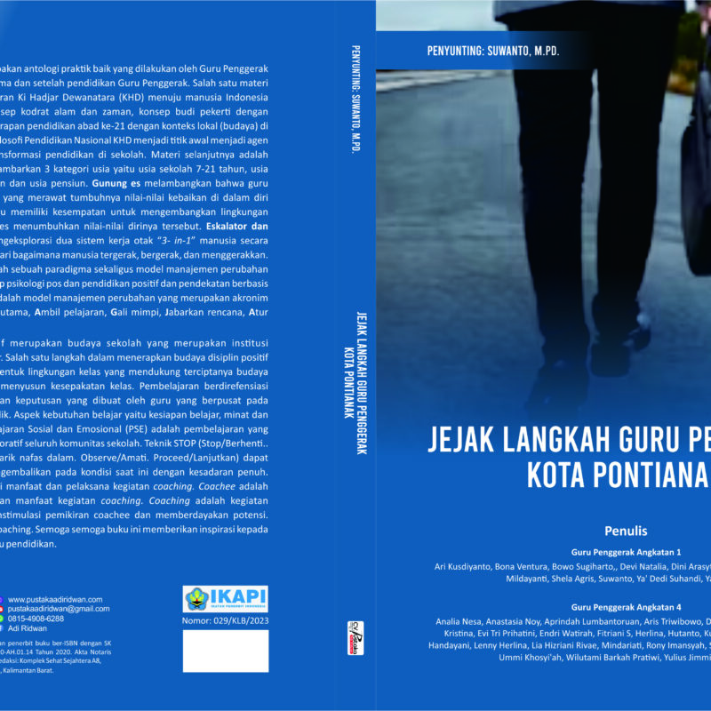 Ya' Dedi Suhandi, dkk-Jejak Langkah Guru Penggerak Kota Pontianak Jilid 1