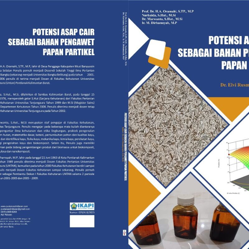Prof. Dr. H.A. Oramahi, S.TP., M.P, dkk.-Potensi Asap Cair Sebagai Bahan Pengawet Papan Partikel
