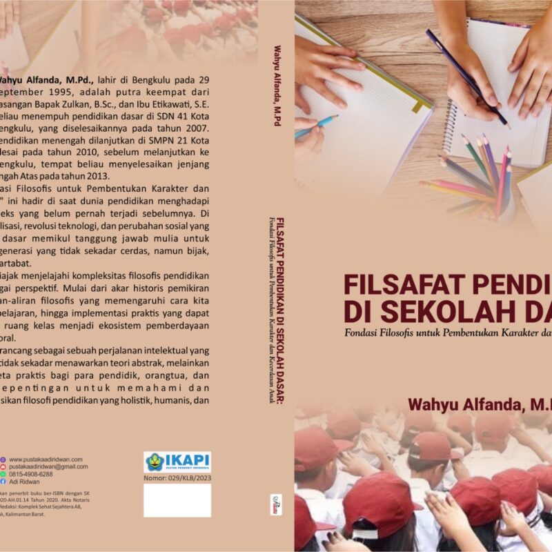 Wahyu Alfanda-FILSAFAT PENDIDIKAN DI SEKOLAH DASAR: Fondasi Filosofis untuk Pembentukan Karakter dan Kecerdasan Anak