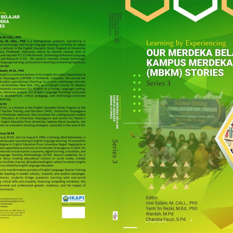 Urai Salam, dkk-LEARNING BY EXPERIENCING:  Our Merdeka Belajar Kampus Merdeka (MBKM) Stories Series 3