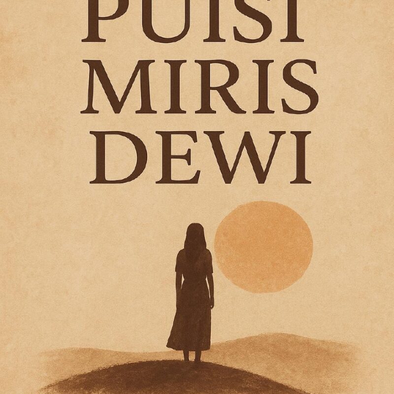 Dewi Setiyowati-Puisi Miris Dewi
