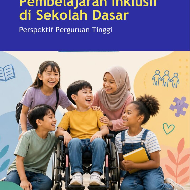 Hariyati-STRATEGI PEMBELAJARAN INKLUSIF DI SEKOLAH DASAR: Perspektif Perguruan Tinggi