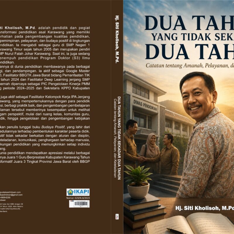 Siti Kholisoh-DUA TAHUN YANG TIDAK SEKADAR DUA TAHUN