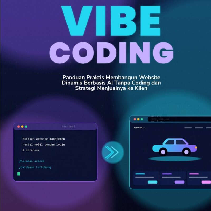 M. Hamdani Ilham Latjoro-Full Vibe Coding: Panduan Praktis Membangun Website Dinamis Berbasis AI Tanpa Coding dan Strategi Menjualnya ke Klien